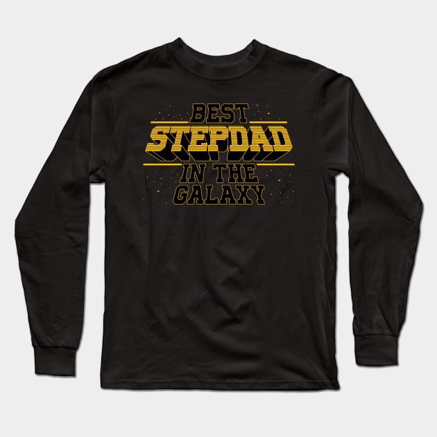 Best Stepdad in the Galaxy Long Sleeve T-Shirt by The Printee Co